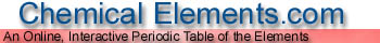 Chemical Elements.com - Online Periodic Table of the Elements